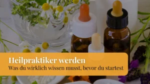 Heilpraktiker werden